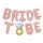 "Bride to be" fólia lufi gyűrűvel