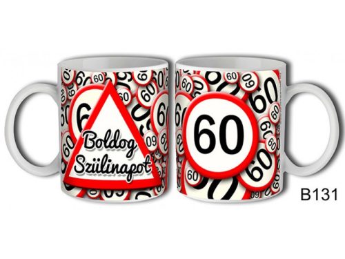Bögre - Boldog Szülinapot - 60