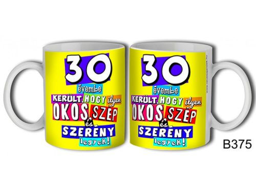 Bögre - 30 évembe került..
