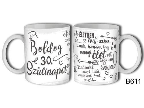 Bögre - Boldog 30. Szülinapot Az életben