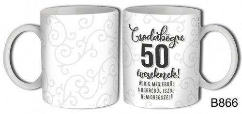 Bögre - Csodabögre 50 éveseknek