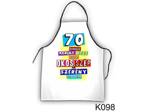 Kötény - 70 évembe került