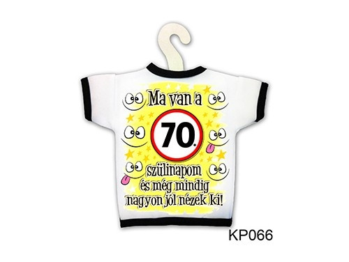 Üvegre húzható póló - Ma van a 70. szülinapom