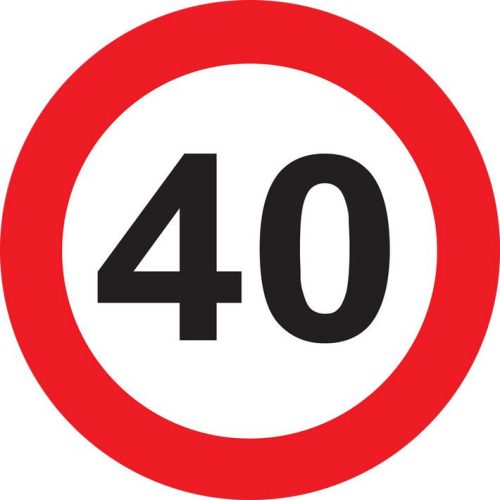 40. Sebességkorlátozó Számos Születésnapi Tábla - 40 cm
